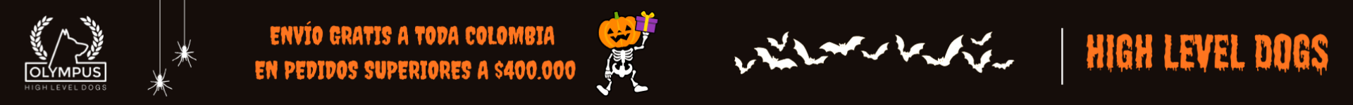 OLYMPUS HIGH LEVEL DOGS